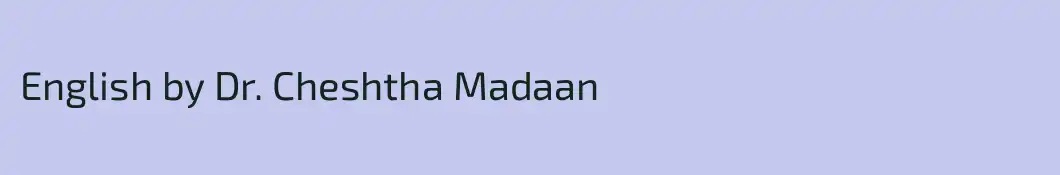 English by Dr. Cheshtha Madaan